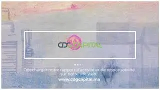 CDG Capital : Une forte contribution au financement de l’économie via l’ensemble de ses métiers