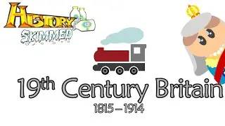 19th Century Britain (8/11)