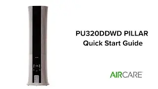 AIRCARE- PU320DDWD PILLAR Quick Start Guide