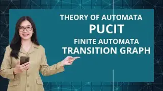 Transition Graph in Automata | Complete TOA Tutorial with Examples | Theory of Computation