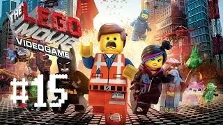 The Lego Movie Videogame Part 15 The Octan Tower Walkthrough Playthrough