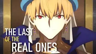 [AMV] Gilgamesh / SubSpecial ► The Last of the Real ones /♪/ Alternative