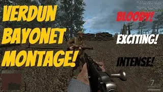 Verdun Melee Montage | Fix Bayonets!