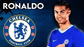 Cristiano Ronaldo - Welcome To Chelsea ? Skills & Goals - HD