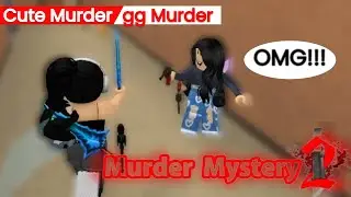 MM2 - Cute Murder GG