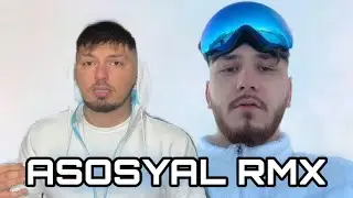 BATUFLEX & ORGANİZE - ASOSYAL RMX