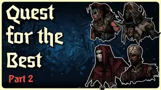 Quest for the Best Team: Part 2 - Morening Stars | Darkest Dungeon 2