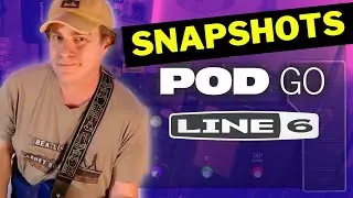 Line 6 POD Go Snapshot | HOW TO USE
