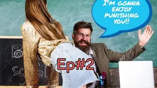 Getting Caught By Teachers In Harmless Acts Ep#2 | Podcast | Band Of Sinners