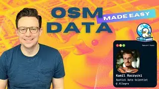 OSM Data made easy with Quack OSM and Kamil Raczycki