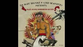 Da Buze Bruvaz & Lord Beatjitzu - BoLO Yeung Barbarian Bicepz (EP)