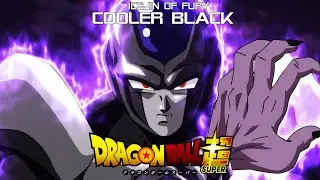 Dragon Ball Super - Black Cooler OST (Icejin of Fury)