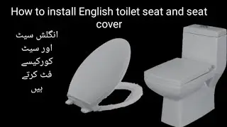 How to install English toilet seat and seat cover | English flash seat