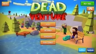 Dead Venture Zombie Survival (gameplay video on Android)
