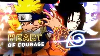 Heart Of Courage - Naruto's 20th Anniversary 💫 [AMV/Story Edit?]
