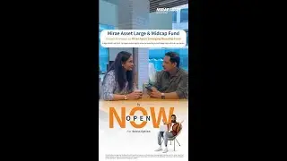 Mirae Asset Large & Midcap Fund is now open for regular subscriptions across all investment modes