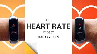 Add Galaxy Fit 2 Heart Rate Monitor Widget to Your Band