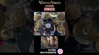 VISIONS OF ATLANTIS | ARMADA | DRUM COVER | Bosphorus Cymbals #shorts #08