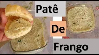 Patê De Frango , Em menos de 2 minutos Super fácil !