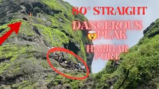 Most dangerous peak and fort of Maharashtra 🤯🤯😱😱 full vlog