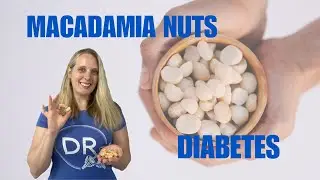 Discover the Health Benefits of Macadamia Nuts for DIABETES