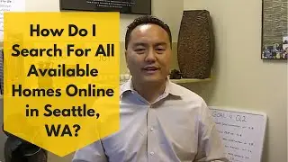 How Do I Search For All Available Homes Online in Seattle, WA?