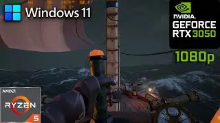 Sea of Thieves I RTX 3050 Laptop 4 GB I Windows 11 ( Legendary Settings )