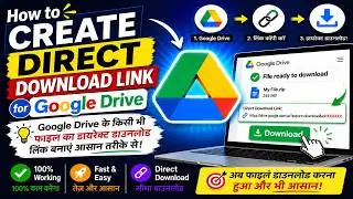 How to Create Direct Download Link for Google Drive