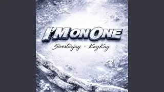 Im On One (feat. KayUpNext)
