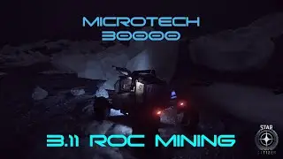 Star Citizen 3.11 | Greycat ROC mining | Где искать Hadanite на MicroTech?