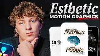 How I Create Esthetic Motion Graphics In DaVinci Resolve