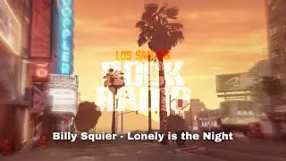 Billy Squier - Lonely Is The Night
