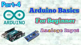 (Arduino Basics) What Is Analog Input Signal in Details -  Hindi (Part 4)