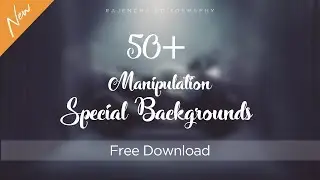Photoshop manipulation Special Backgrounds Free download | Rajendra Editography