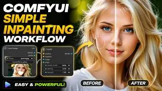 Simple ComfyUI Inpainting Workflow | Image To Image AI Editing Step By Step