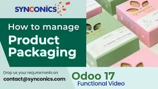 How to manage product packaging in Odoo 17? Sales Functional video | #Synconics [ERP]