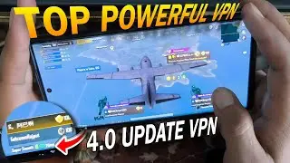 BEST VPN FOR PUBG MOBILE 4.0 VERSION|PUBG MOBILE NEW VPN | BEST VPN FOR PUBG MOBILE | INDIA VPN