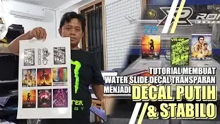 Tutorial Membuat Water Slide Decal Transparan Menjadi Decal Putih & Stabilo