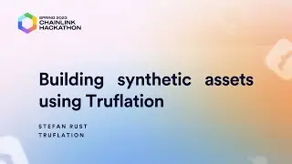 Building synthetic assets using Truflation - Chainlink Spring 2023 Hackathon