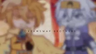 Dreamswap brothers|| Undertale AU||My AU||Angst?