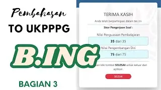 Pembahasan TO UKPPPG Bahasa Inggris - Part 3
