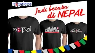 KAOS NEPALESE, JADI SERASA DI NEPAL...