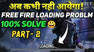Free fire loading problem | How to solve free fire loading problem | loading problem in free fire