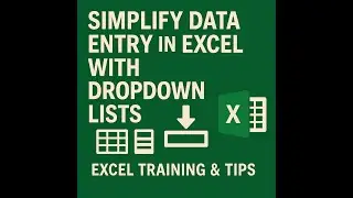 Simplify Data Entry in Excel with Dropdown Lists | Excel Training & Tips