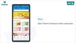 Make payments on Flipkart Wholesale (BestPrice) using ePayLater credit