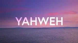 CYA Worship - YAHWEH