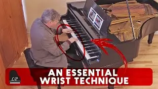 Mastering Essential Wrist Technique for Piano
