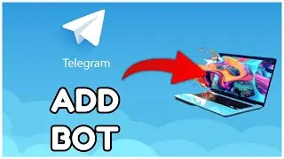 How to Add Telegram Bot 2025?