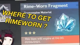 How To Get Rime Worn  - Genshin Impact
