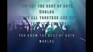 Hannah Montana Theme Song (Best of both Worlds) Lyrics